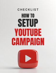 How to Setup YouTube Campaign