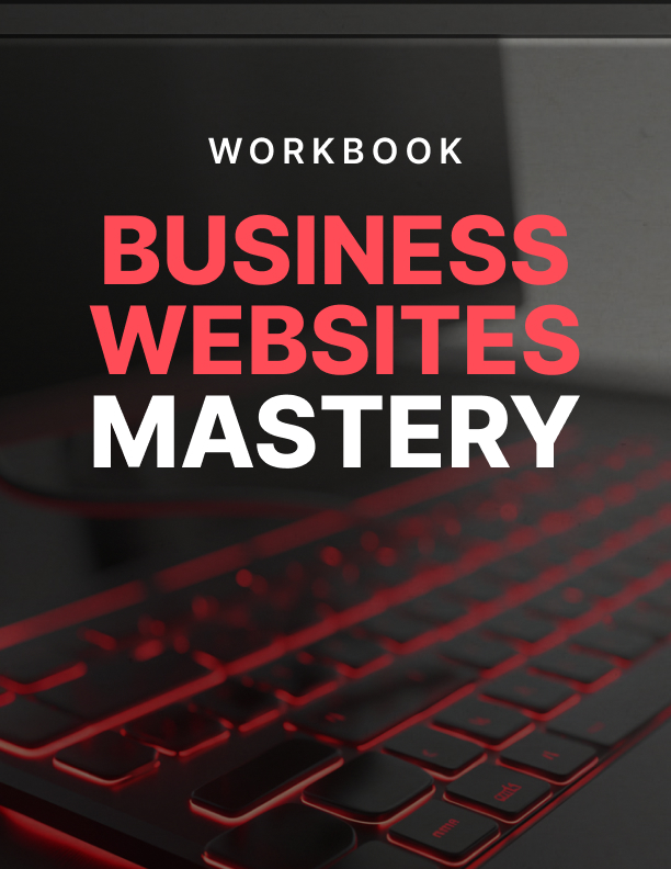 Business Websites Mastery – Workbook